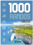 LIVRE 1000 RANDOS EN FRANCE